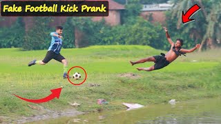 Fake Football Kick Prank!! Football Scary Prank - Gone Wrong Reaction || Prank In India