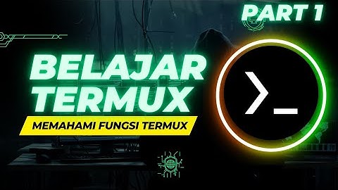mengenal aplikasi termux dan fungsinya