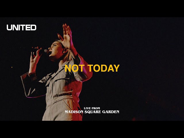 Hillsong United - Not Today