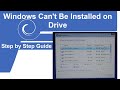 Windows cannot be installed on drive 0 partition 1