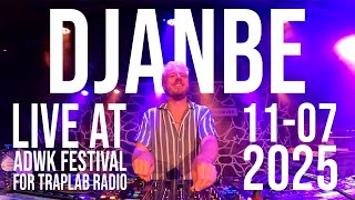 LIVE SET - DJanBe @ ADWK Festival for Traplab Radio (11-07-2025)