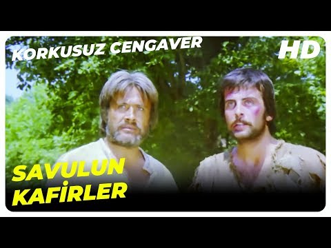 Baba - Oğul Beraber Savaştılar | Korkusuz Cengaver Cüneyt Arkın Türk Filmi