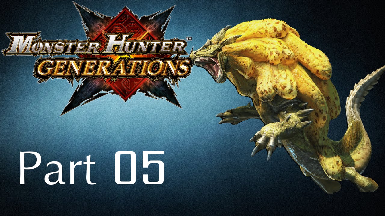Monster Hunter Generations -- Part 05: Mount Up!