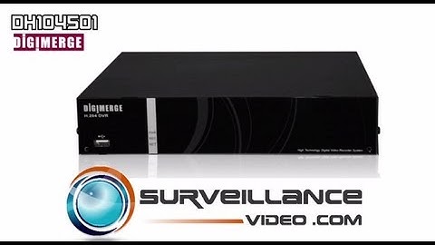 Digimerge DH104501 Product Overview from Surveillance-Video.Com
