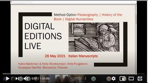 Italian Manuscripts: Dante & Boccaccio as Digital Editions Live 5 (Oxford HoB Projects 2021)