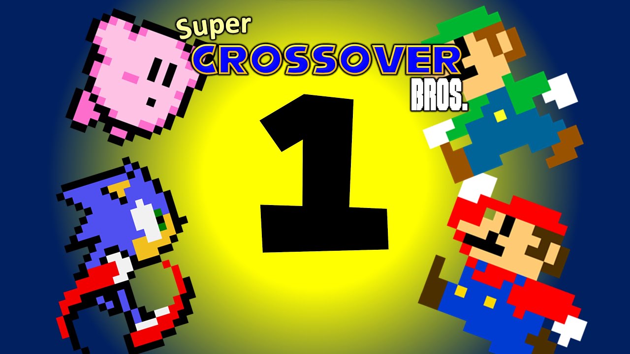 Super Crossover Bros Ep 1: Worlds Crossing - YouTube