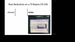 Row Reduction on a TI Nspire CX CAS