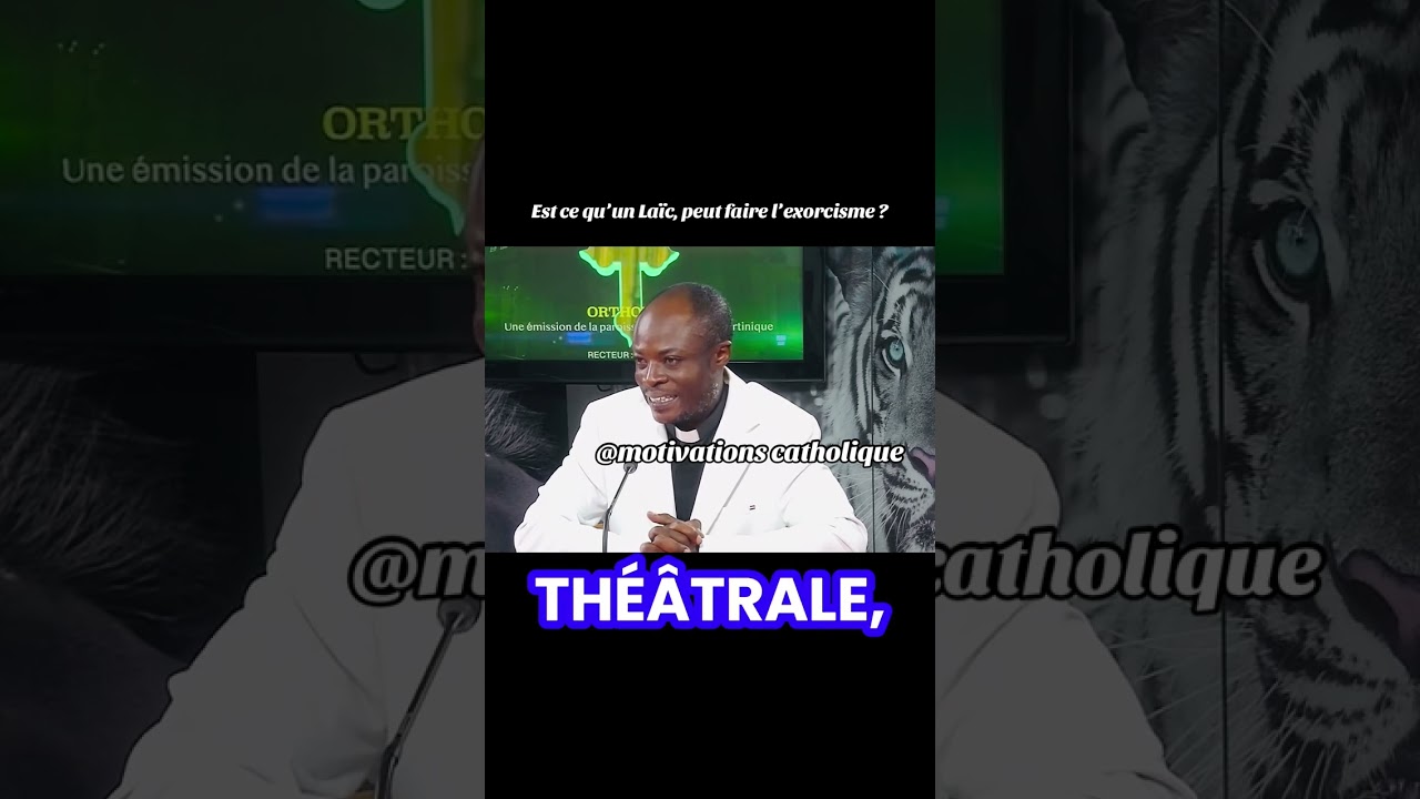 Est ce qu’un laïc peut faire de l’exorcisme ? 
