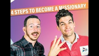 4 Steps Can You Take to Get Started as a Missionary