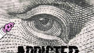 DOLLAsoThrowed - ADDICTED