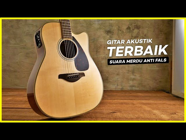 10 Rekomendasi GITAR AKUSTIK TERBAIK 2023 | Untuk Profesional dan Pemula Suaranya Merdu class=