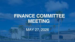 Finance Committee Meeting  May 27, 2026