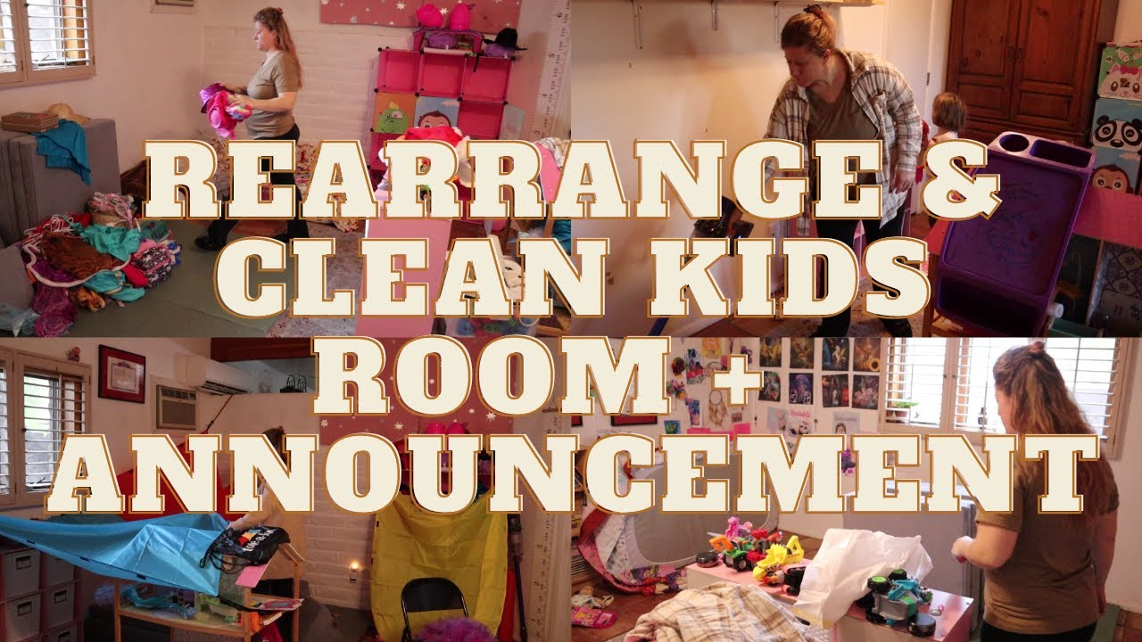 Rearrange and Clean Kids Room + Life update and Announcement!! - YouTube