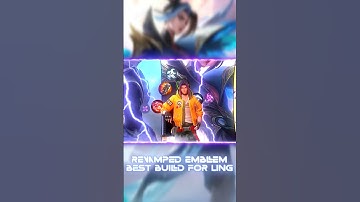 MLBB: Best Build 2023 Revamp Emblem System 🔥 #9 Ling