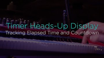 Keeping Your Gig on Track with the Timer Heads-Up Display