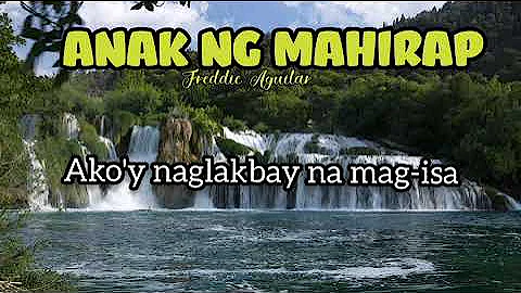 ANAK NG MAHIRAP | with lyrics | Freddie Aguilar