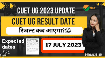 Expected Result | CUET UG 2023 Result Update | Priyanshi Jain | NTA CUET UG 2023 | Sagar University