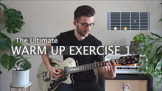 The Ultimate Guitar Warm Up Exercise - Play THIS before moving on to other things