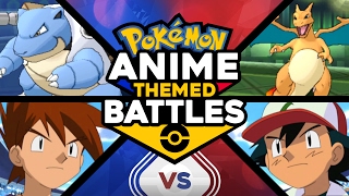 Ash vs Gary - Pokemon Anime Theme Battle #1