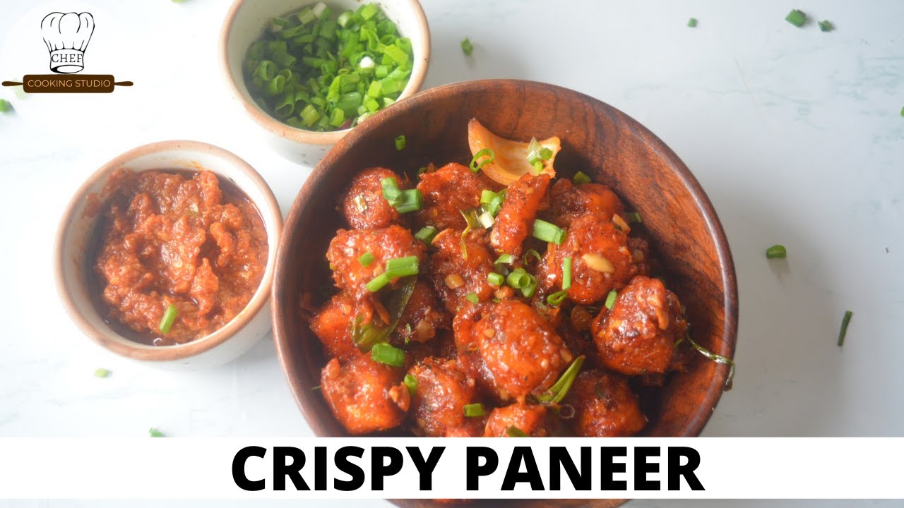 Crispy Paneer | Paneer Crispy Recipe | Oriental Starters | | Chef Cooking Studio