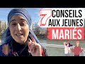 MARIAGE : 7 CONSEILS INDISPENSABLES AUX JEUNES MARIES