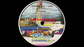Fantasy - Live The Life I Love (Instrumental)