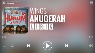 Wings - Anugerah [Lirik]