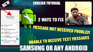 Android Not Receiving Text Messages || Unable To Receive Text Messages On Samsung/Android [Fixed]