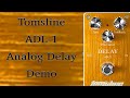 Tomsline  delay adl1  demo aroma adl1