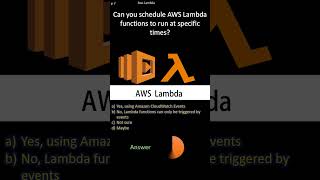 AWS Lambda | Can you schedule AWS Lambda functions to run at specific times?