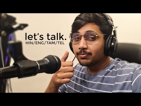 let's talk. (HIN/ENG/TEL/TAM)
