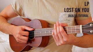 LP – Tutorial Ukulele Lost On You EASY Dengan Chord / Lirik