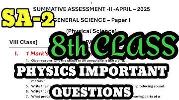 TG| 8 CLASS PHYSICAL SCIENCE SA-2 IMPORTANT QUESTIONS -2025|| SA-2 8th Class Physics Questions #8th