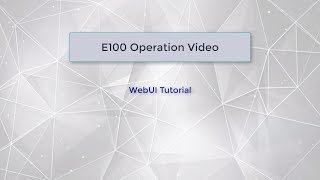 E100_Brief Introduction to WebUI