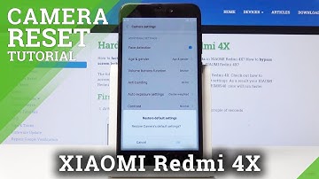 How to Reset Camera Settings in Xiaomi Redmi 4X - Restore Camera Defaults