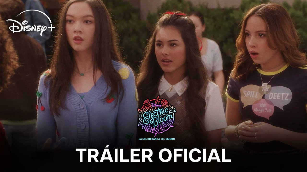 Electric Bloom: La mejor banda del mundo | Tráiler oficial | Disney+