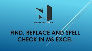 Find, Replace & Spell Check in Microsoft Excel