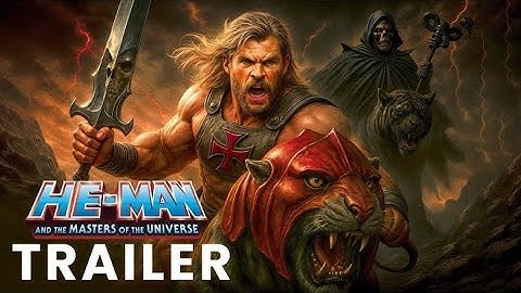 He-Man (2025)-First Trailer |Chris Hemsworth|Chris Hemsworth Upcoming Movies|Masters of the Universe