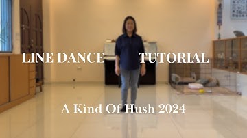 A Kind Of Hush 2024 (Tutorial)