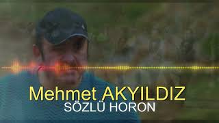 Mehmet AKYILDIZ - SÖZLÜ HORON (RESMİ HESAP) Resimi