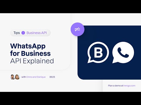 Trengo tips&tricks: WhatsApp for Business API Explained