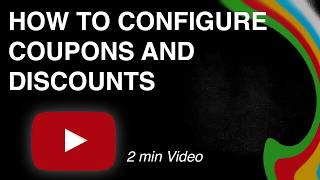 How To Configure Coupons And Discounts Details