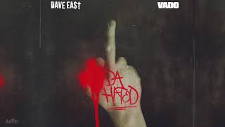 Dave East \& Vado - Da Hated (Official Audio)