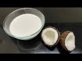 Coconut Milk || How to extract fresh Coconut Milk || Healthy Recipe || Yummy Tummy