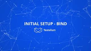 How to set up the bind in your Testelium account? Starting your work with SMS testing service