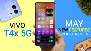 Vivo T4x 5G OriginOS 6 May Update (16.1.14.0.W30) Android 16 New Update T4x