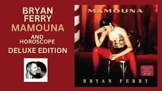 洋楽 Bryan Ferry Mamouna 3CD Deluxe Reissue Mamouna (Deluxe) - Album by Bryan Ferry - Apple Music