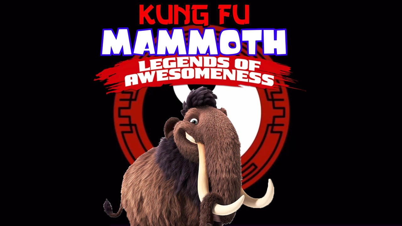 Kung Fu Mammoth: Legends Of Awesomness / Opening