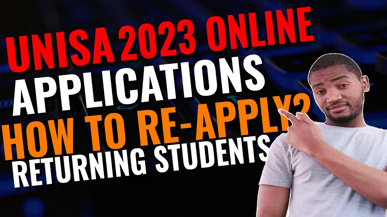 returning-students-how-to-reapply-at-unisa-for-2023-unisa-online