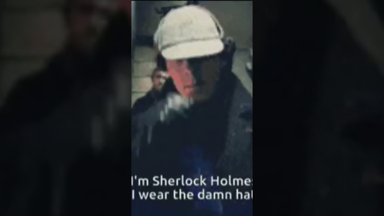 I wear a Dmm hat meme||Sherlock Homes